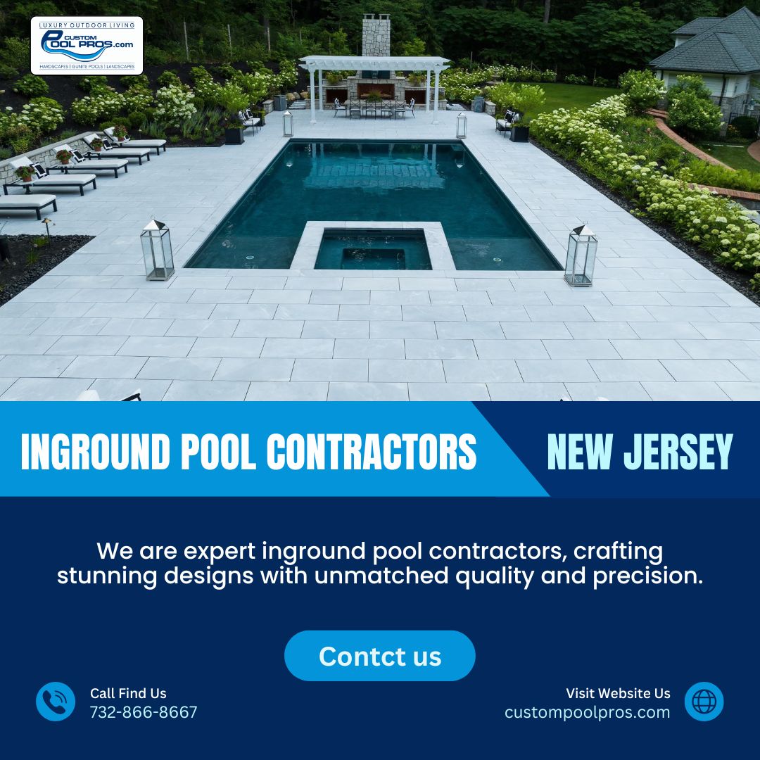 Inground Pool Contractors In Nj